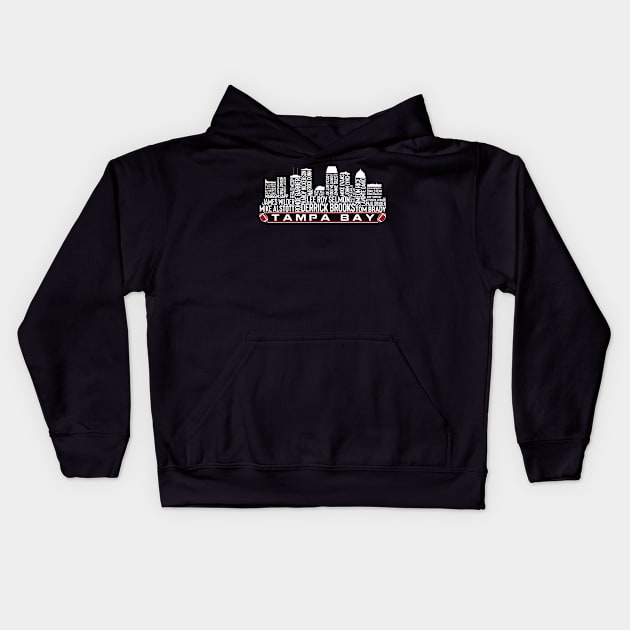 Tampa Bay Football Team All Time Legends, Tampa Bay Skyline Kids Hoodie by Legend Skyline